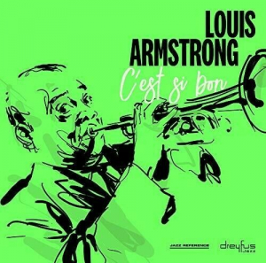 Louis Armstrong - C'est Si Bon ryhmässä Minishops / Louis Armstrong @ Bengans Skivbutik AB (3332936)