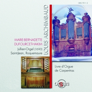 Archimbaud Louis - Livre D'orgue De Carpentras ryhmässä CD @ Bengans Skivbutik AB (3332955)