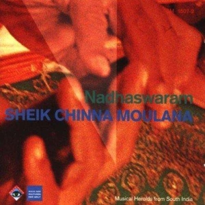 Sheik Chinna Moulana - Nadhaswaram ryhmässä CD @ Bengans Skivbutik AB (3332969)