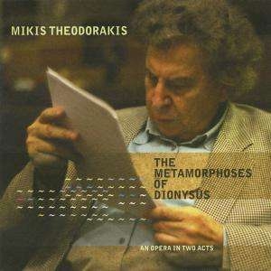 Theodorakis Mikis - The Metamorphoses Of Dionysus ryhmässä CD @ Bengans Skivbutik AB (3332998)