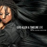 Allen Geri Feat. Kenny Davis Kassa - Geri Allen & Timeline Live ryhmässä CD @ Bengans Skivbutik AB (3334879)