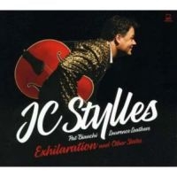 Jc Stylles Feat. Pat Bianchi & Lawr - Exhilaration & Other States ryhmässä CD @ Bengans Skivbutik AB (3334896)