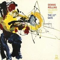 Rollins Dennis - The 11Th Gate ryhmässä CD @ Bengans Skivbutik AB (3334899)