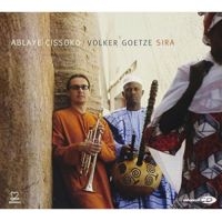 Cissoko Ablaye & Volker Goetze - Sira ryhmässä CD @ Bengans Skivbutik AB (3334905)