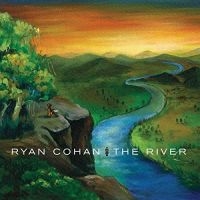 Cohan Ryan - The River ryhmässä CD @ Bengans Skivbutik AB (3334926)