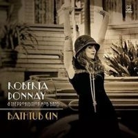 Roberta Donnay And The Prohibition - Bathtub Gin ryhmässä CD @ Bengans Skivbutik AB (3334950)