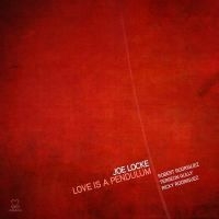 Locke Joe - Love Is A Pendulum ryhmässä CD @ Bengans Skivbutik AB (3334954)