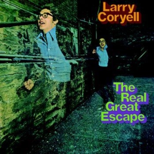 Coryell Larry - Real Great Escape ryhmässä CD @ Bengans Skivbutik AB (3335010)