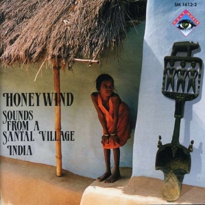 Various - Honeywind: Sounds From A Santal Vil ryhmässä CD @ Bengans Skivbutik AB (3335713)