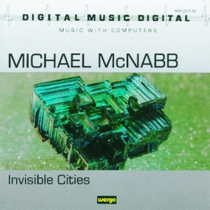 Mcnabb Michael - Invisible Cities ryhmässä CD @ Bengans Skivbutik AB (3335718)