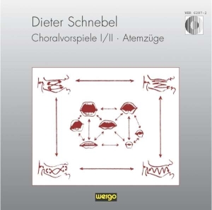 Schnebel Dieter - Choralvorspiele I Ii - Atemzüge ryhmässä CD @ Bengans Skivbutik AB (3335748)