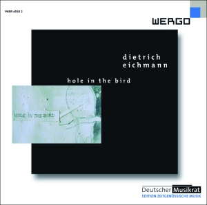 Eichmann Dietrich - Hole In The Bird ryhmässä ME SUOSITTELEMME / Joululahjavinkki: CD @ Bengans Skivbutik AB (3335766)