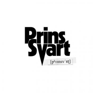 Prins Svart - Prins Svart - Lp ryhmässä Minishops / Prins Svart @ Bengans Skivbutik AB (3336657)