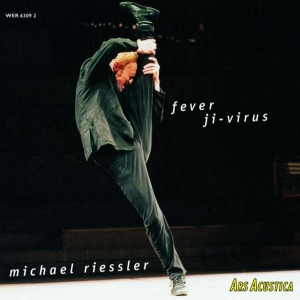 Riessler Michael - Fever Ji-Virus ryhmässä ME SUOSITTELEMME / Joululahjavinkki: CD @ Bengans Skivbutik AB (3337677)