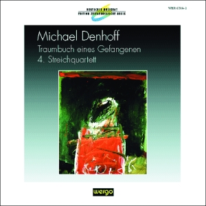 Denhoff Michael - Traumbuch Eines Gefangenen 4. Stre ryhmässä ME SUOSITTELEMME / Joululahjavinkki: CD @ Bengans Skivbutik AB (3337688)