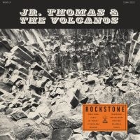 Jr. Thomas & The Volcanos - Rockstone ryhmässä VINYYLI @ Bengans Skivbutik AB (3338120)