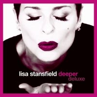 Lisa Stansfield - Deeper (Deluxe) ryhmässä CD @ Bengans Skivbutik AB (3338123)