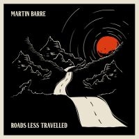 Barre Martin - Roads Less Travelled ryhmässä CD @ Bengans Skivbutik AB (3338203)