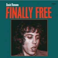 Romano Daniel - Finally Free ryhmässä ME SUOSITTELEMME / Joululahjavinkki: Vinyyli @ Bengans Skivbutik AB (3339732)