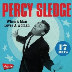 Sledge Percy - When A Man Loves A Woman ryhmässä CD @ Bengans Skivbutik AB (3339844)