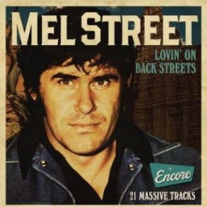 Street Mel - Lovin' On Back Streets ryhmässä CD @ Bengans Skivbutik AB (3339847)