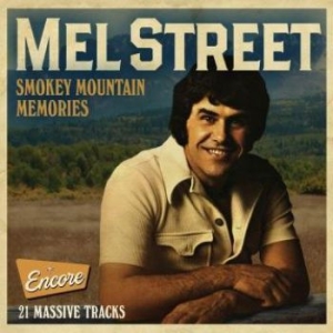 Street Mel - Smokey Mountain Memories ryhmässä CD @ Bengans Skivbutik AB (3339849)