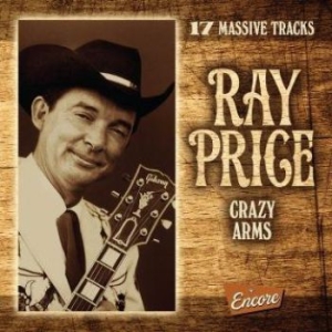 Ray Price - Crazy Arms ryhmässä CD @ Bengans Skivbutik AB (3339853)