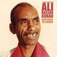 Ali Hassan Kuban - From Nubia To Cairo ryhmässä CD @ Bengans Skivbutik AB (3339894)