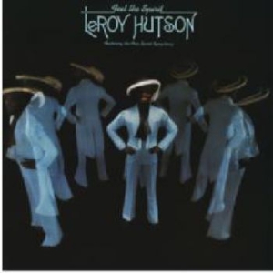 Leroy Hutson - Feel The Spirit ryhmässä CD @ Bengans Skivbutik AB (3339987)