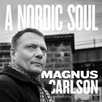 Magnus Carlson - A Nordic Soul ryhmässä VINYYLI @ Bengans Skivbutik AB (3376052)