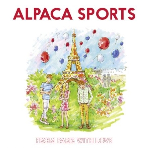 Alpaca Sports - From Paris With Love ryhmässä Minishops / Luxury @ Bengans Skivbutik AB (3407392)