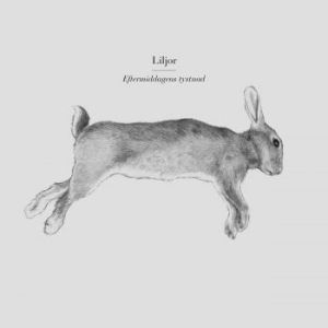 Liljor - Eftermiddagens Tystnad ryhmässä Labels / Flora & Fauna @ Bengans Skivbutik AB (3419839)