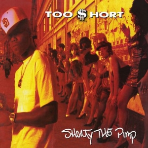 Too $hort - Shorty The Pimp ryhmässä VINYYLI @ Bengans Skivbutik AB (3420928)