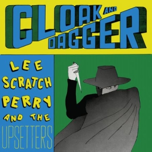 Lee Scratch Perry & the upsetters - Cloak & Dagger ryhmässä VINYYLI @ Bengans Skivbutik AB (3420945)