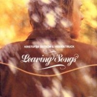 Kristofer Åström - Leaving Songs ryhmässä ME SUOSITTELEMME / Joululahjavinkki: CD @ Bengans Skivbutik AB (3421740)