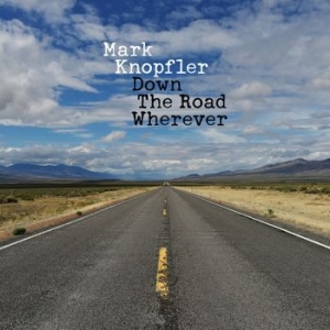 Mark Knopfler - Down The Road Wherever ryhmässä Minishops / Dire Straits @ Bengans Skivbutik AB (3430461)