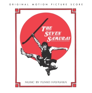 Fumio Hayasaka - The Seven Samurai ryhmässä VINYYLI @ Bengans Skivbutik AB (3460497)