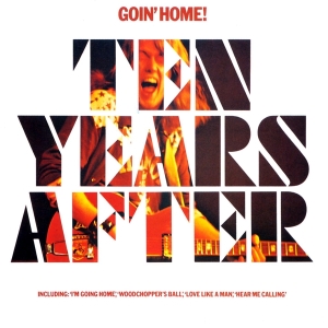 Ten Years After - Goin' Home! ryhmässä CD @ Bengans Skivbutik AB (3460557)