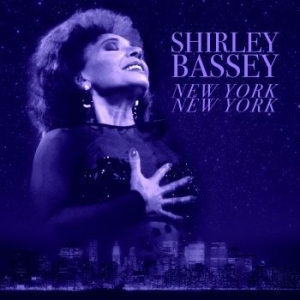 Bassey Shirley - New York, New York ryhmässä VINYYLI @ Bengans Skivbutik AB (3460563)