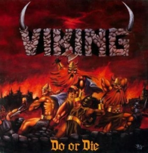 Viking - Do Or Die ryhmässä CD @ Bengans Skivbutik AB (3460652)