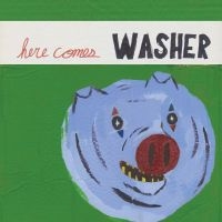 Washer - Here Comes Washer ryhmässä VINYYLI @ Bengans Skivbutik AB (3460734)