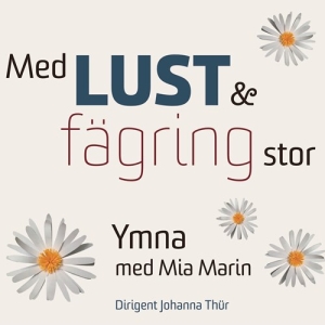 Ymna - Med Lust Och Fägring Stor ryhmässä CD @ Bengans Skivbutik AB (3460797)