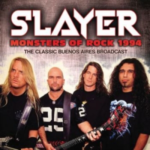 Slayer - Monsters Of Rock (Broadcast 1994) ryhmässä CD @ Bengans Skivbutik AB (3462343)