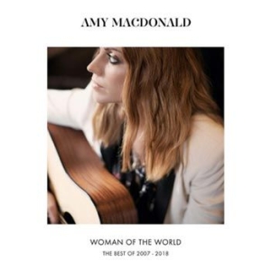 Amy Macdonald - Woman Of The World - Best 2007-2018 ryhmässä CD @ Bengans Skivbutik AB (3462944)