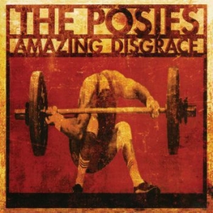 Posies - Amazing Disgrace ryhmässä VINYYLI @ Bengans Skivbutik AB (3463429)