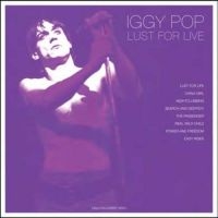 Iggy Pop - Lust For Live (White Vinyl) ryhmässä VINYYLI @ Bengans Skivbutik AB (3463538)