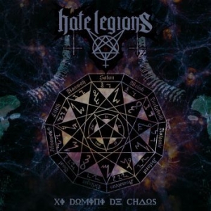 Hate Legions - Xi Domini De Chaos ryhmässä CD @ Bengans Skivbutik AB (3463561)