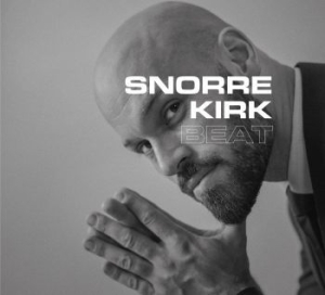 Kirk Snorre - Beat ryhmässä VINYYLI @ Bengans Skivbutik AB (3464083)