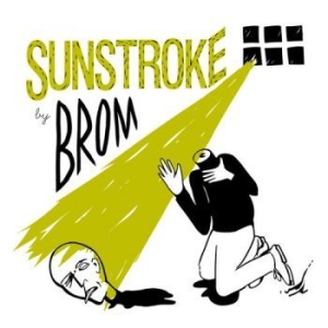 Brom - Sunstroke ryhmässä CD @ Bengans Skivbutik AB (3464086)