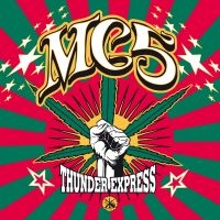 Mc5 - Thunder Express ryhmässä Minishops / Mc5 @ Bengans Skivbutik AB (3464108)